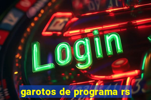 garotos de programa rs